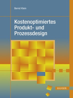 cover image of Kostenoptimiertes Produkt- und Prozessdesign